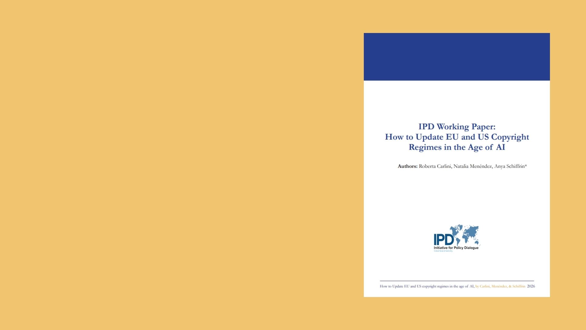 IPD Working Paper: How to Update EU and US Copyright Regimes in the Age of AI
